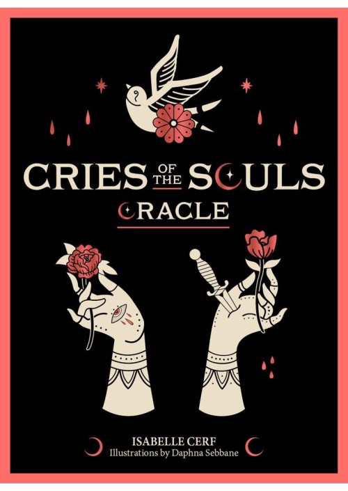 Cries of the Souls Oracle by Isabelle Cerf & Daphna Sebbane