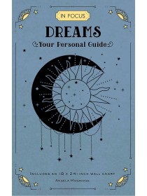 In Focus Dreams by Angela Mogridge