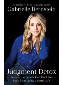 Judgement Detox by Gabrielle Bernstein