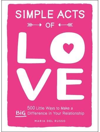 Simple Acts of Love by Maria Del Russo