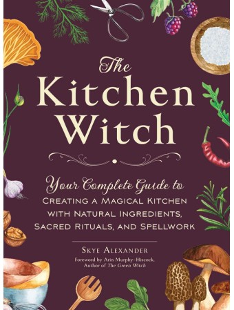 The Kitchen Witch by Skye Alexander